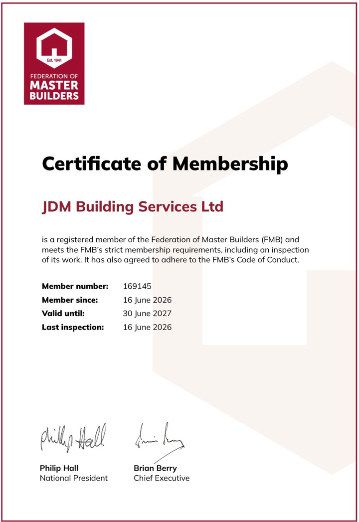 Federation of Master Builders Certificate of Membership for JDM Building Services Ltd, member number 169145